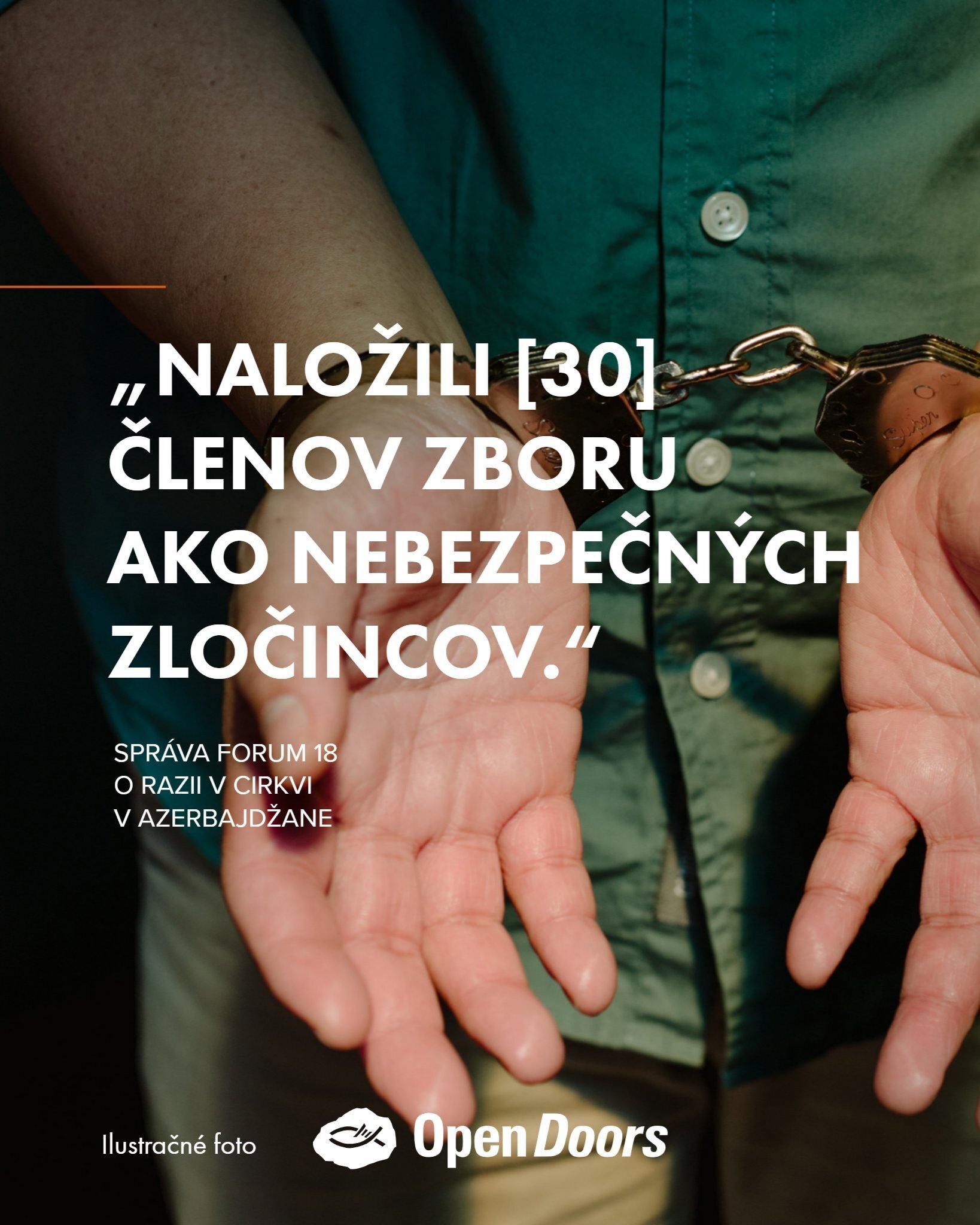 Polícia vtrhla do protestantského zboru Peace v Azerbajdžane a zadržala 30 členov